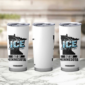 Ice Out of Minnesota Tumbler Cup MN State Map Abolish Ice Protest TS02 Print Your Wear