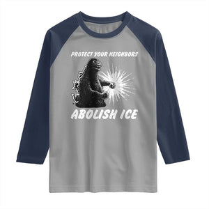 Protect Your Neighbors Abolish Ice Raglan Shirt Monster Resitance Protest Graphic TS02 Sport Gray Navy Print Your Wear