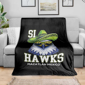 Funny Si Hawks in Mexican Sombrero Throw Blanket Seattle Skyline Pride Mazatlan Mexico Vacation Green and Blue TS02 Print Your Wear