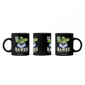 Funny Si Hawks in Mexican Sombrero Coffee Mug Seattle Skyline Pride Mazatlan Mexico Vacation Green and Blue TS02 Print Your Wear