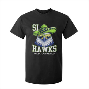 Funny Si Hawks in Mexican Sombrero T Shirt For Kid Seattle Skyline Pride Mazatlan Mexico Vacation Green and Blue TS02 Black Print Your Wear