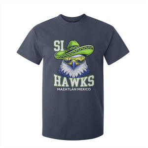 Funny Si Hawks in Mexican Sombrero T Shirt For Kid Seattle Skyline Pride Mazatlan Mexico Vacation Green and Blue TS02 Navy Print Your Wear