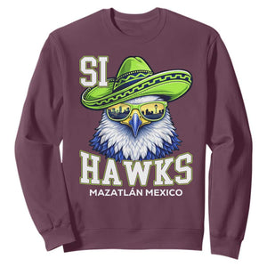 Funny Si Hawks in Mexican Sombrero Sweatshirt Seattle Skyline Pride Mazatlan Mexico Vacation Green and Blue TS02 Maroon Print Your Wear