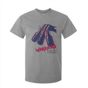 Warriors Come Out to Play T Shirt For Kid Energetic Game Day Patriot Motivation TS02 Sport Gray Print Your Wear