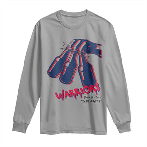 Warriors Come Out to Play Long Sleeve Shirt Energetic Game Day Patriot Motivation TS02 Sport Gray Print Your Wear