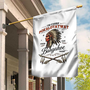 Funny I'm Chief Pokalotatwat from The Tribe Garden Flag Indigenous Native American Vintage Headdress TS02 Print Your Wear