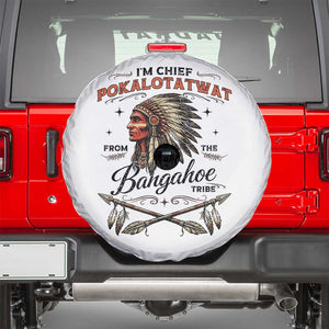 Funny I'm Chief Pokalotatwat from The Tribe Spare Tire Cover Indigenous Native American Vintage Headdress TS02 White Print Your Wear