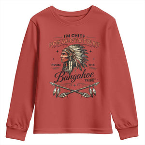 Funny I'm Chief Pokalotatwat from The Tribe Youth Sweatshirt Indigenous Native American Vintage Headdress TS02 Red Print Your Wear