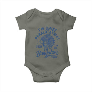 Funny I'm Chief Pokalotatwat from The Tribe Baby Onesie Indigenous Native American Headdress TS02 Military Green Print Your Wear