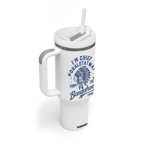 Funny I'm Chief Pokalotatwat from The Tribe Tumbler With Handle Indigenous Native American Headdress TS02 Print Your Wear