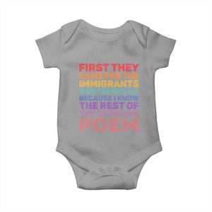 First They Came for The Immigrants Baby Onesie TS02 Sport Gray Print Your Wear