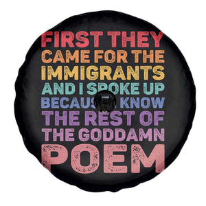 First They Came for The Immigrants Spare Tire Cover TS02 Print Your Wear