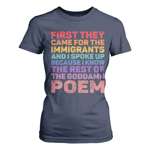 First They Came for The Immigrants T Shirt For Women TS02 Navy Print Your Wear