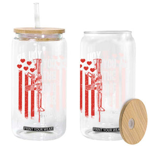 You AR The One for Me Glass Can Patriotic Valentine Gun Romantic Rifle and Flag TS02 Print Your Wear