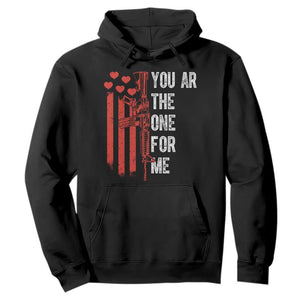You AR The One for Me Hoodie Patriotic Valentine Gun Romantic Rifle and Flag TS02 Black Print Your Wear