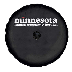 Minnesota Human Decency and Hotdish Spare Tire Cover MN Nice Social Justice and Human Rights TS02 Print Your Wear