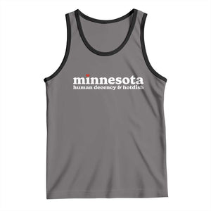 Minnesota Human Decency and Hotdish Tank Top MN Nice Social Justice and Human Rights TS02 Deep Heather Black Print Your Wear
