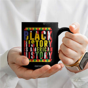 Black History is American History Coffee Mug Patriotic African Pride TS02 Print Your Wear