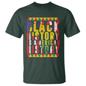 Black History is American History T Shirt Patriotic African Pride TS02 Dark Forest Green Print Your Wear