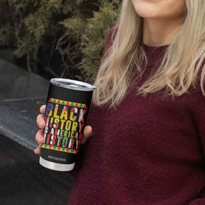 Black History is American History Tumbler Cup Patriotic African Pride TS02 Print Your Wear