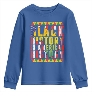 Black History is American History Youth Sweatshirt Patriotic African Pride TS02 Royal Blue Print Your Wear