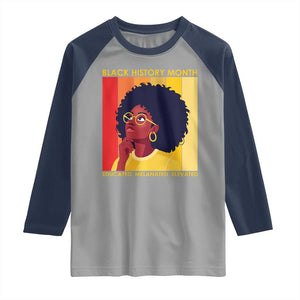 Black History Month Afro Woman Raglan Shirt Educated Melanated Elevated African American Empowerment TS02 Sport Gray Navy Print Your Wear