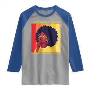 Black History Month Afro Woman Raglan Shirt Educated Melanated Elevated African American Empowerment TS02 Sport Gray Royal Print Your Wear