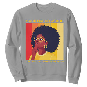 Black History Month Afro Woman Sweatshirt Educated Melanated Elevated African American Empowerment TS02 Sport Gray Print Your Wear