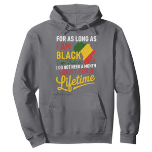 I Am Black History I Exist for a Lifetime Hoodie Black Pride African American Empowerment TS02 Charcoal Print Your Wear