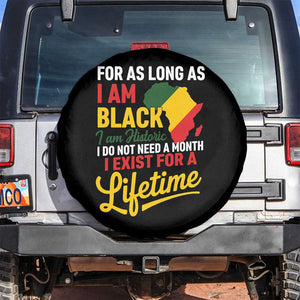 I Am Black History I Exist for a Lifetime Spare Tire Cover Black Pride African American Empowerment TS02 No hole Black Print Your Wear