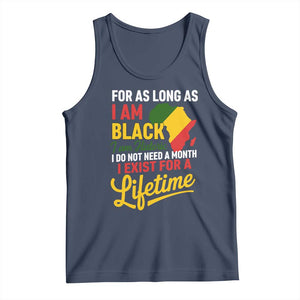 I Am Black History I Exist for a Lifetime Tank Top Black Pride African American Empowerment TS02 Navy Print Your Wear