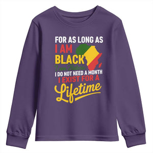 I Am Black History I Exist for a Lifetime Youth Sweatshirt Black Pride African American Empowerment TS02 Purple Print Your Wear
