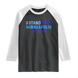 I Stand With Minneapolis Raglan Shirt Blue Heart Solidarity Support Minnesota Strong TS02 Black White Print Your Wear
