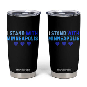 I Stand With Minneapolis Tumbler Cup Blue Heart Solidarity Support Minnesota Strong TS02 Black Print Your Wear
