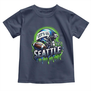 Lets Go Seattle Athletic Helmet Dripping Style Graphic Toddler T Shirt Game Day Sports Fan