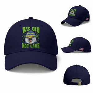 We Did Not Care Seattle Game Day Baseball Cap Bold Sarcastic Hawk City Skyline Sports Fan