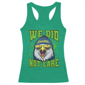 We Did Not Care Seattle Game Day Racerback Tank Top Bold Sarcastic Hawk City Skyline Sports Fan