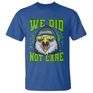 We Did Not Care Seattle Game Day T Shirt Bold Sarcastic Hawk City Skyline Sports Fan