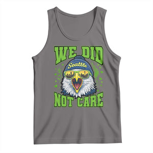We Did Not Care Seattle Game Day Tank Top Bold Sarcastic Hawk City Skyline Sports Fan