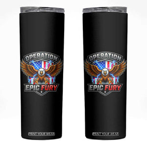Operation Epic Fury Patriotic Bald Eagle Skinny Tumbler American Flag Shield Graphic Freedom Pride TS02 Black Print Your Wear