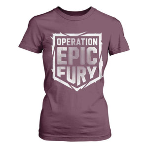 Operation Epic Fury Bold Tactical Shield Graphic T Shirt For Women Strong Patriotic Statement Freedom Supporters TS02 Maroon Print Your Wear