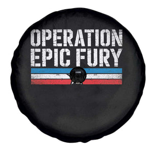 Operation Epic Fury Retro Patriotic Stripe Spare Tire Cover Vintage American Strength Freedom Supporters TS02 Print Your Wear