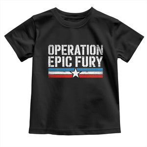 Operation Epic Fury Retro Patriotic Stripe Toddler T Shirt Vintage American Strength Freedom Supporters TS02 Black Print Your Wear