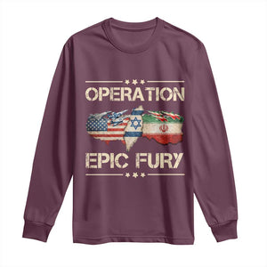 Operation Epic Fury USA Israel Long Sleeve Shirt Patriotic Military Peace Through Strength TS02 Maroon Print Your Wear