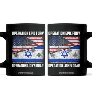 Operation Epic Fury Lions Roar Coffee Mug USA Israel Flag Freedom Defense TS02 Black Print Your Wear