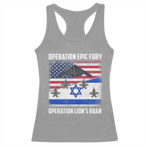 Operation Epic Fury Lions Roar Racerback Tank Top USA Israel Flag Freedom Defense TS02 Sport Gray Print Your Wear