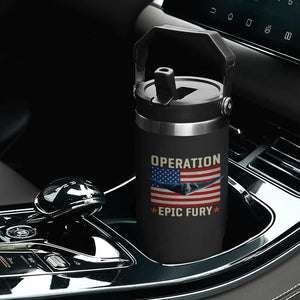 Operation Epic Fury Stealth Bomber American Flag Flip Straw Tumbler Powerful B2 Spirit USA Military Pride TS02 Print Your Wear