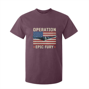 Operation Epic Fury Stealth Bomber American Flag T Shirt For Kid Powerful B2 Spirit USA Military Pride TS02 Maroon Print Your Wear