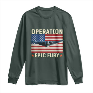Operation Epic Fury Stealth Bomber American Flag Long Sleeve Shirt Powerful B2 Spirit USA Military Pride TS02 Dark Forest Green Print Your Wear