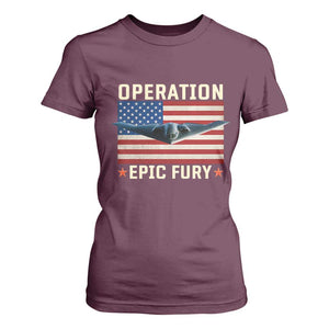 Operation Epic Fury Stealth Bomber American Flag T Shirt For Women Powerful B2 Spirit USA Military Pride TS02 Maroon Print Your Wear
